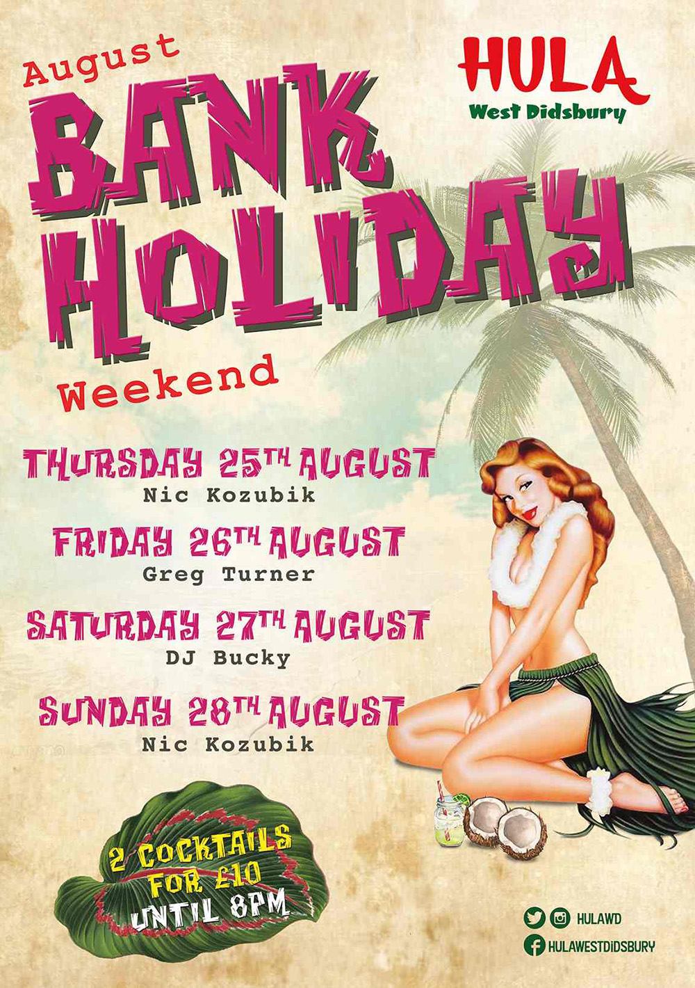 Hula's WD Bank Holiday - August